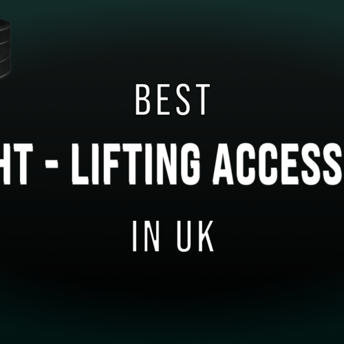 Best Weightlifting Accessories: Complete Guide